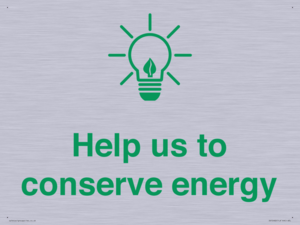 Help us to conserve energy 